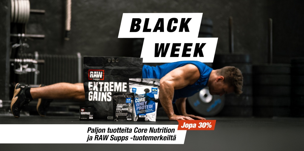 Black Week | Jopa 30% | Paljon tuotteita Core Nutrition ja RAW Supps -tuotemerkeilt